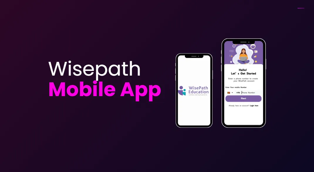 Two phones showing the Wisepath Education mobile app: the splash screen and the phone-number sign-up screen